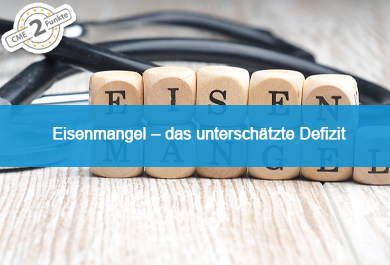 Eisenmangel – das unterschätzte Defizit