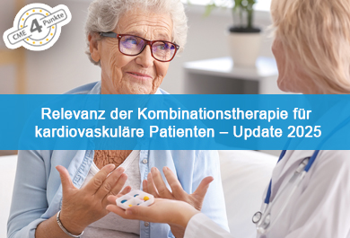 Relevanz der Kombinationstherapie für kardiovaskuläre Patienten – Update 2025